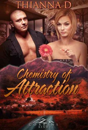 [Corbin's Bend Season Two 01] • Chemistry of Attraction